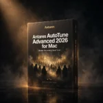 Antares AutoTune Advanced 2026 pitch correction plugin for Mac with DVA vibrato engine and real-time vocal tuning controls