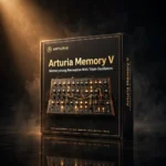 Arturia Memory V analog ladder titan software synthesizer recreating the Memorymoog with triple oscillators