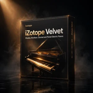 iZotope Velvet vintage electric piano plugin with Rhodes Wurlitzer Clavinet and Pianet